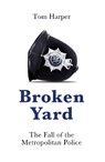 Broken Yard - Tom Harper - 9781785907685