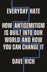 Everyday Hate - Dave Rich - 9781785907906