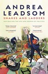 Snakes and Ladders - Andrea Leadsom - 9781785907951