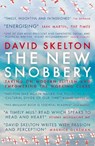 The New Snobbery - David Skelton - 9781785908262