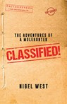 Classified! - Nigel West - 9781785908538