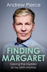 Finding Margaret - Andrew Pierce - 9781785908743