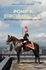 Pomp & Circumstance - Penny Mordaunt ; Chris Lewis - 9781785909948