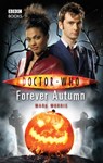 Doctor Who: Forever Autumn - Mark Morris - 9781785940477