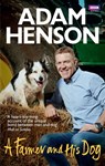 A Farmer and His Dog - Adam Henson - 9781785942488
