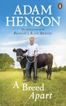 A Breed Apart - Adam Henson - 9781785943768