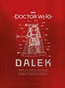 Doctor Who: Dalek Combat Training Manual - Mike Tucker ; Gavin Rymill ; Richard Atkinson - 9781785945328