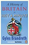 A History of Britain in Just a Minute - Gyles Brandreth - 9781785947605
