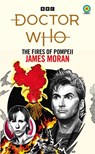 Doctor Who: The Fires of Pompeii (Target Collection) - James Moran - 9781785947797