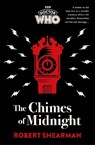 Doctor Who: The Chimes of Midnight - Robert Shearman ; BBC Books - 9781785949593