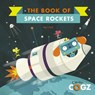 The Book of Space Rockets - Neil Clark - 9781786036339