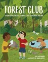 Forest Club - Kris Hirschmann - 9781786038814