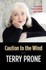 Caution to the Wind - Terry Prone - 9781786051967