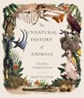 The Unnatural History of Animals - Martyn Linnie - 9781786052025