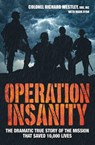 Operation Insanity - Colonel Richard Westley ; Mark Ryan - 9781786061379