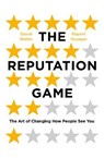 The Reputation Game - Rupert Younger ; David Waller - 9781786070715