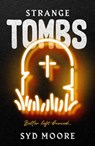 Strange Tombs - An Essex Witch Museum Mystery - Syd Moore - 9781786074492
