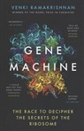 Gene Machine - Venki Ramakrishnan - 9781786076717