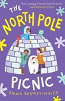 The North Pole Picnic: Playdate Adventures - BESWETHERICK,  Emma - 9781786078711
