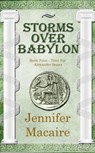 Storms over Babylon - Jennifer Macaire - 9781786154828