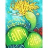 Hans Christian Andersen's Fairy Tales - Kelly Miles - 9781786173164