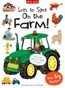 Lots to Spot Sticker Book: On the Farm! - Amy Johnson - 9781786178039