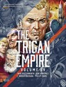 The Rise and Fall of the Trigan Empire, Volume IV - Mike Butterworth ; Don Lawrence - 9781786185648