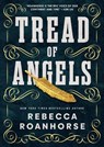Tread of Angels - Rebecca Roanhorse - 9781786188748