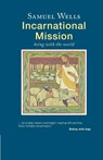 Incarnational Mission - Samuel Wells - 9781786220363