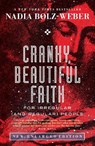 Cranky, Beautiful Faith - Nadia Bolz-Weber - 9781786224279