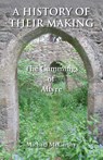 A History of Their Making - Michael McCarthy - 9781786236913