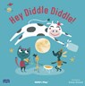 Hey Diddle Diddle -  - 9781786281784
