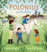 Polonius the Pit Pony - Richard O'Neill - 9781786281852