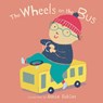The Wheels on the Bus -  - 9781786281968