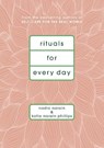 Rituals for Every Day - Nadia Narain ; Katia Narain Phillips - 9781786331571