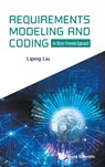 Requirements Modeling And Coding: An Object-oriented Approach - LIPING (THE UNIV OF AKRON,  Usa) Liu - 9781786348821