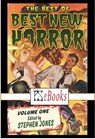 The Best of Best New Horror - Stephen Jones ; Brian Lumley ; Michael Marshall Smith ; Ramsey Campbell ; Christopher Fowler ; Harlan Ellison ; Paul J. McAuley ; Neil Gaiman ; Terry Lamsley ; Caitlin R. Kiernan ; Peter Straub - 9781786362452