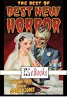 The Best of Best New Horror - PS Publishing ; Stephen Jones ; Tim Lebbon ; Kim Newman ; Elizabeth Hand ; Joe Hill ; Mark Samuels ; Lisa Tuttle ; Clive Barker ; Glen Hirshberg ; Simon Kurt Unsworth ; Stephen King - 9781786362797