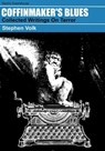 Coffinmaker's Blues - Stephen Volk - 9781786362971