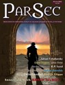 Parsec #6 - Ian Whates ; Jaine Fenn ; Cécile Cristofari ; Joe Giordano ; Adrian Tchaikovsky ; Ellen Denton ; Simon Bestwick ; Nerine Dorman ; Paul Di Filippo ; R. P. Sand ; Cristina Macîa ; Anne C Perry ; Jared Shurin ; Andy Hedgecock ; Bryan Talbot - 9781786368935
