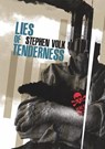 Lies of Tenderness - Stephen Volk - 9781786369864