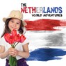 Netherlands - Steffi Cavell-Clarke - 9781786371270