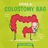 Wearing a Colostomy Bag - Harriet Brundle - 9781786377883