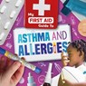 Asthma and Allergies - Joanna Brundle - 9781786378354