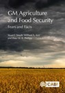GM Agriculture and Food Security - Stuart (University of Saskatchewan Smyth ; William (University of Saskatchewan Kerr ; Peter (University of Saskatchewan Phillips - 9781786392244