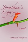Jonathan's Legacy - Hans M Hirschi - 9781786450326