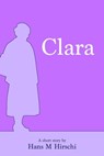 Clara - Hans M Hirschi - 9781786451569