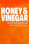 Honey & Vinegar - CHIRICUZIO,  Sossity - 9781786453716