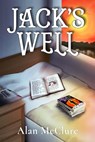 Jack's Well - Alan McClure - 9781786454409