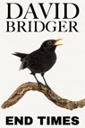 End Times - David Bridger - 9781786455710